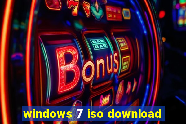 windows 7 iso download